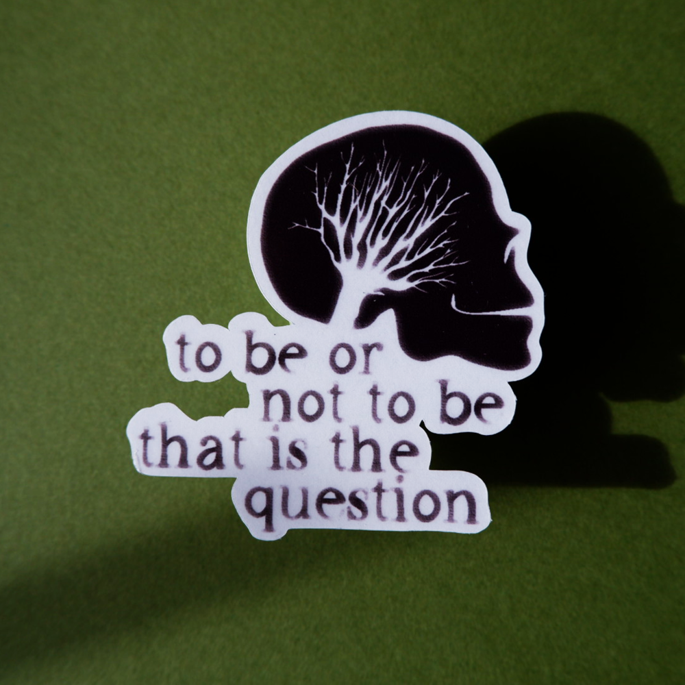 To be or not to be Transparent Sticker