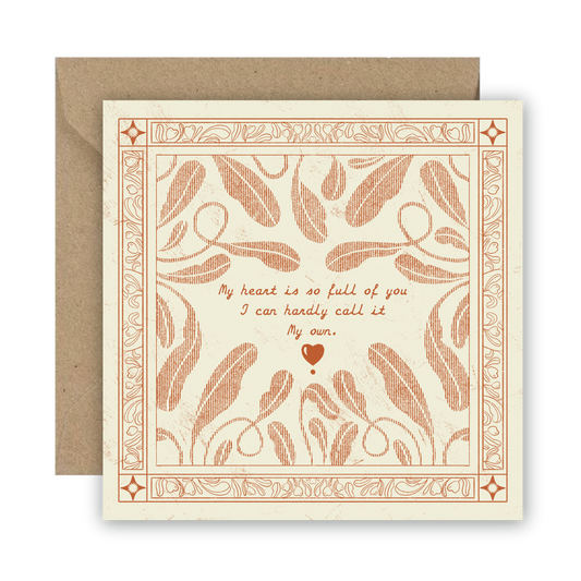 My heart is full of you greeting card